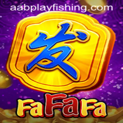 Exploring the Thrilling World of FaFaFa and aabplay
